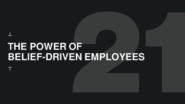 The Belief Driven Employee - Page 21